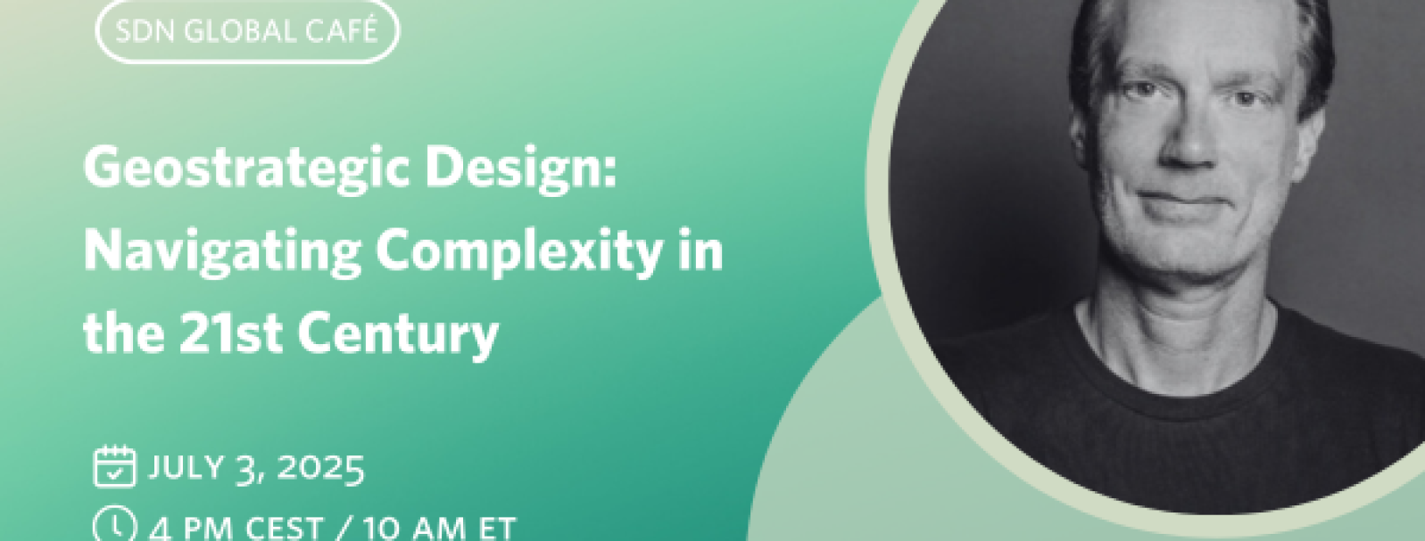 SDN Global Café with Greg Lakloufi - Join us on July 3