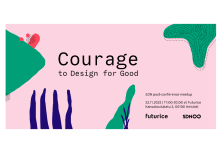 Courage to Design for Good - SDN post-conference meetup at Futurice