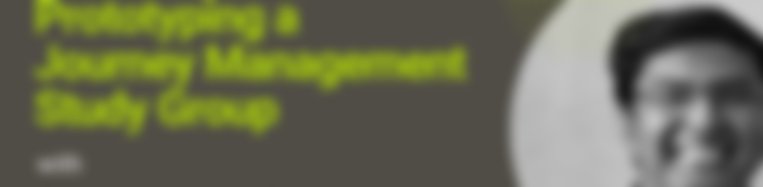 Highlights from the webinar "Learnings from prototyping a Journey Management Study Group" with Arun Joseph Martin