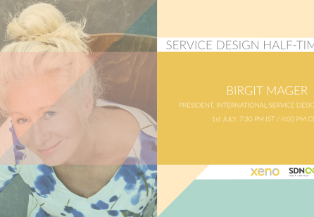 Service Design Half-time with Birgit Mager by Xeno Co-lab and SDN India