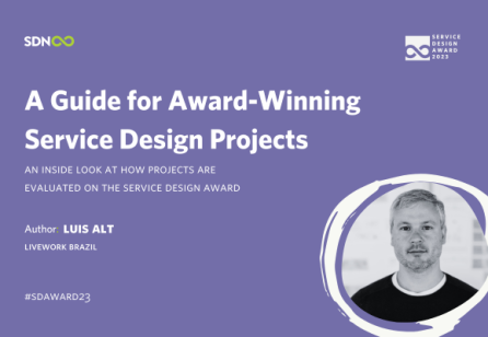 A Guide for Award-Winning Service Design Projects