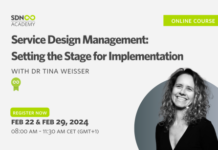 Service Design Management - Setting the Stage for Implementation  | SDN Academy
