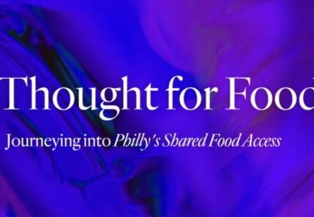 Thought for Food: Journeying into Philly's Shared Food Access