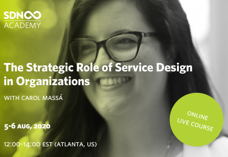 SDN Academy course: The Strategic Role of Service Design in Organisations