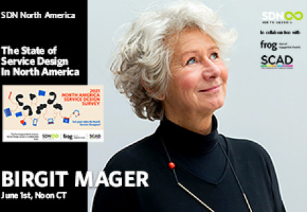The State of Service Design in North America with Birgit Mager, President of SDN