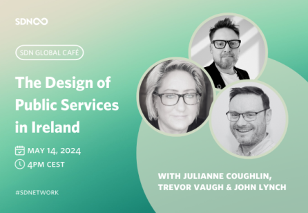 SDN Global Café: The Design of Public Services in Ireland