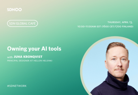 SDN Global Café - Owning your AI tools with Juha Kronqvist