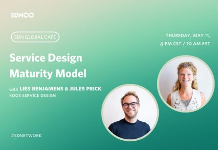 SDN Global Café - Service Design Maturity Model with Lies Benjamens & Jules Prick (May 11, 2023)