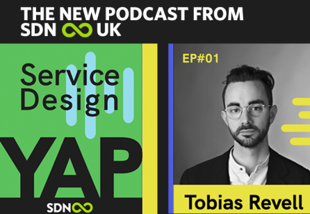 SDN UK Launch The   Service Design YAP Podcast