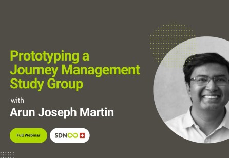 Highlights from the webinar "Learnings from prototyping a Journey Management Study Group" with Arun Joseph Martin
