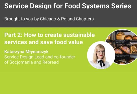 Food Systems Series Pt 2: How to create sustainable services and save food value