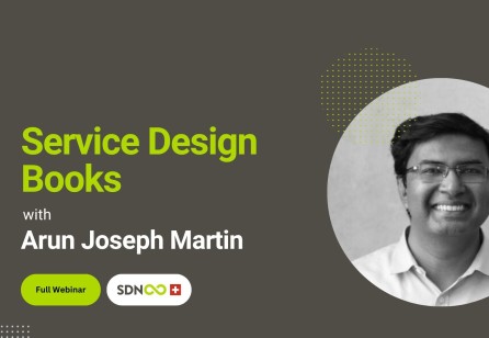 Highlights from the webinar "Service Design Books" with Arun Joseph Martin