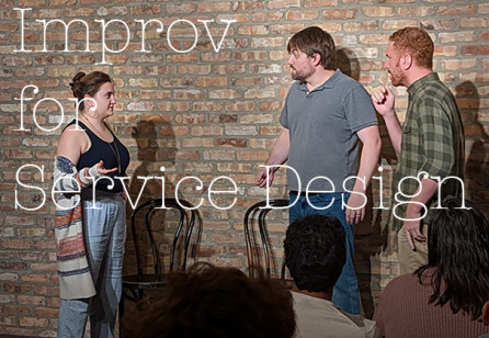 Improv for Service Design