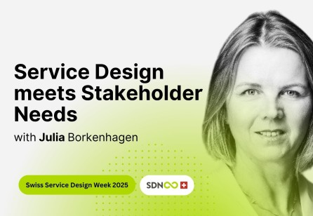 Highlights from the webinar "Service Design meets Stakeholder Needs" with Julia Borkenhagen