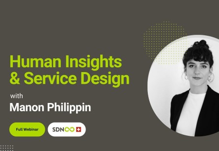 Highlights from the webinar Human Insights & Service Design with Manon Philippin